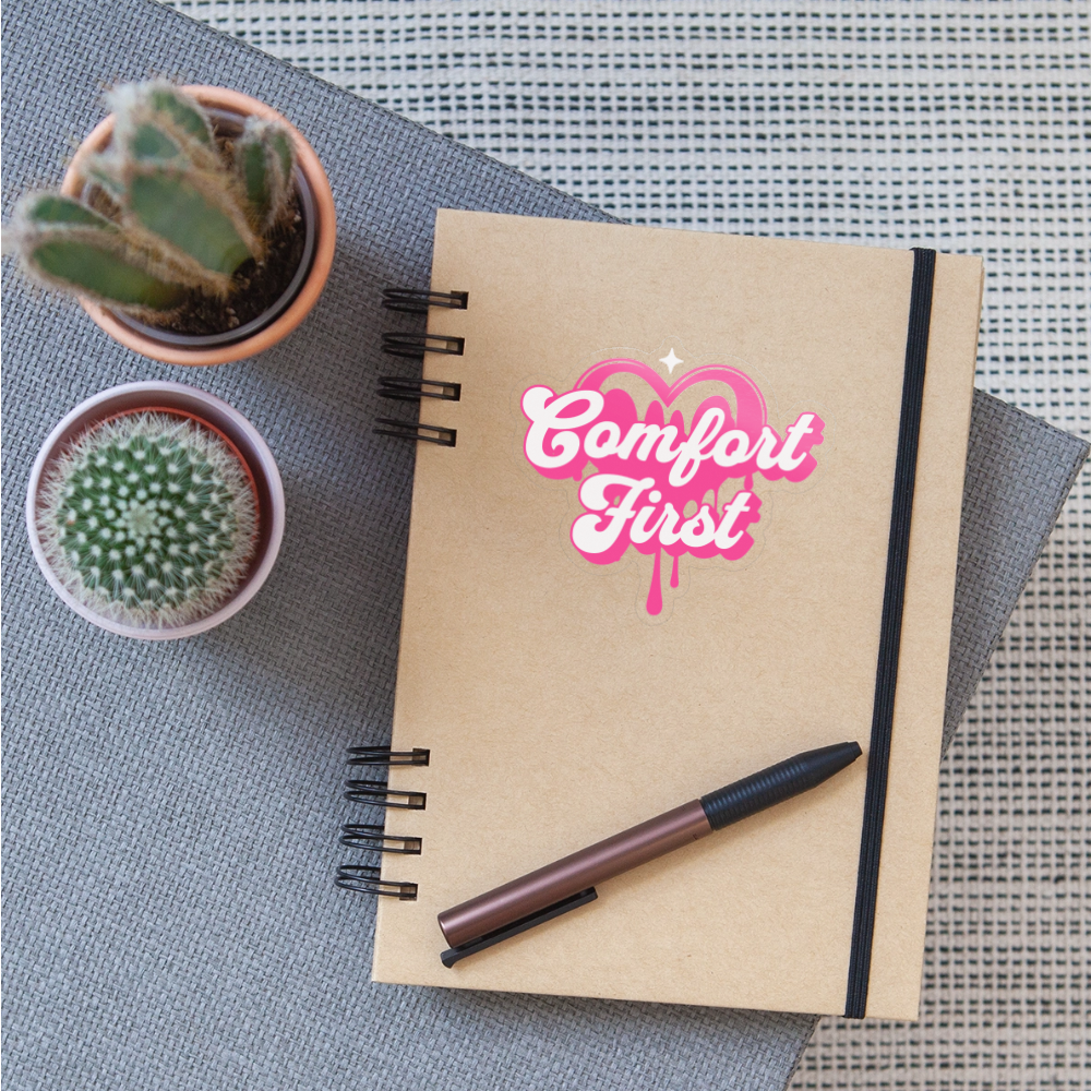 Pink Comfort First Vinyl Sticker