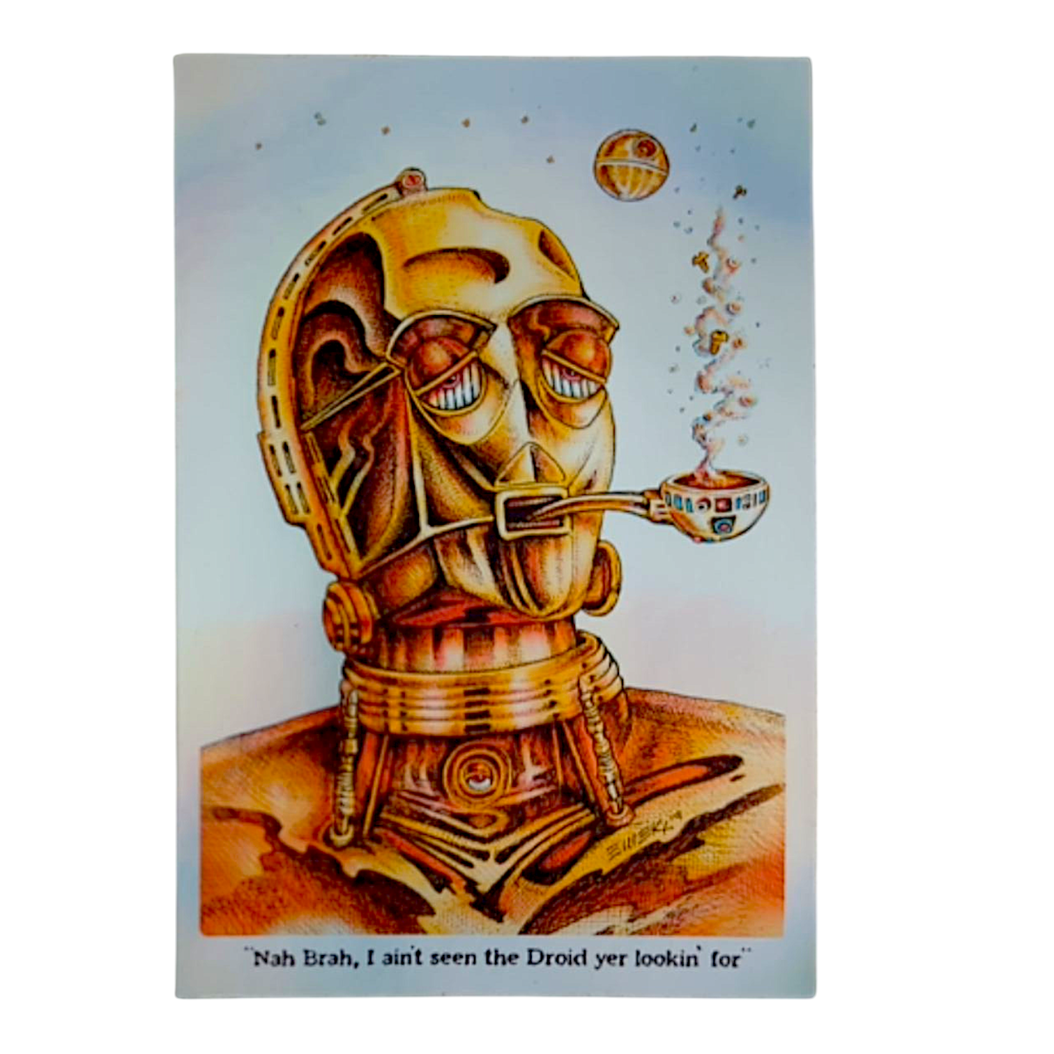Emek Nah Brah, I ain't seen the Droid yet lookin' for Holographic Sticker
