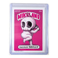 Mike Mitchell "Swangin' Skully (Pink)" Card