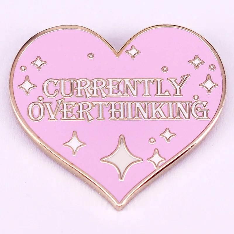 Currently Overthinking Glitter Heart Enamel Pin