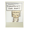 Yoshitomo Nara "Tomorrow's Far Away" Print